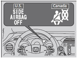 ■ When the side airbag off indicator